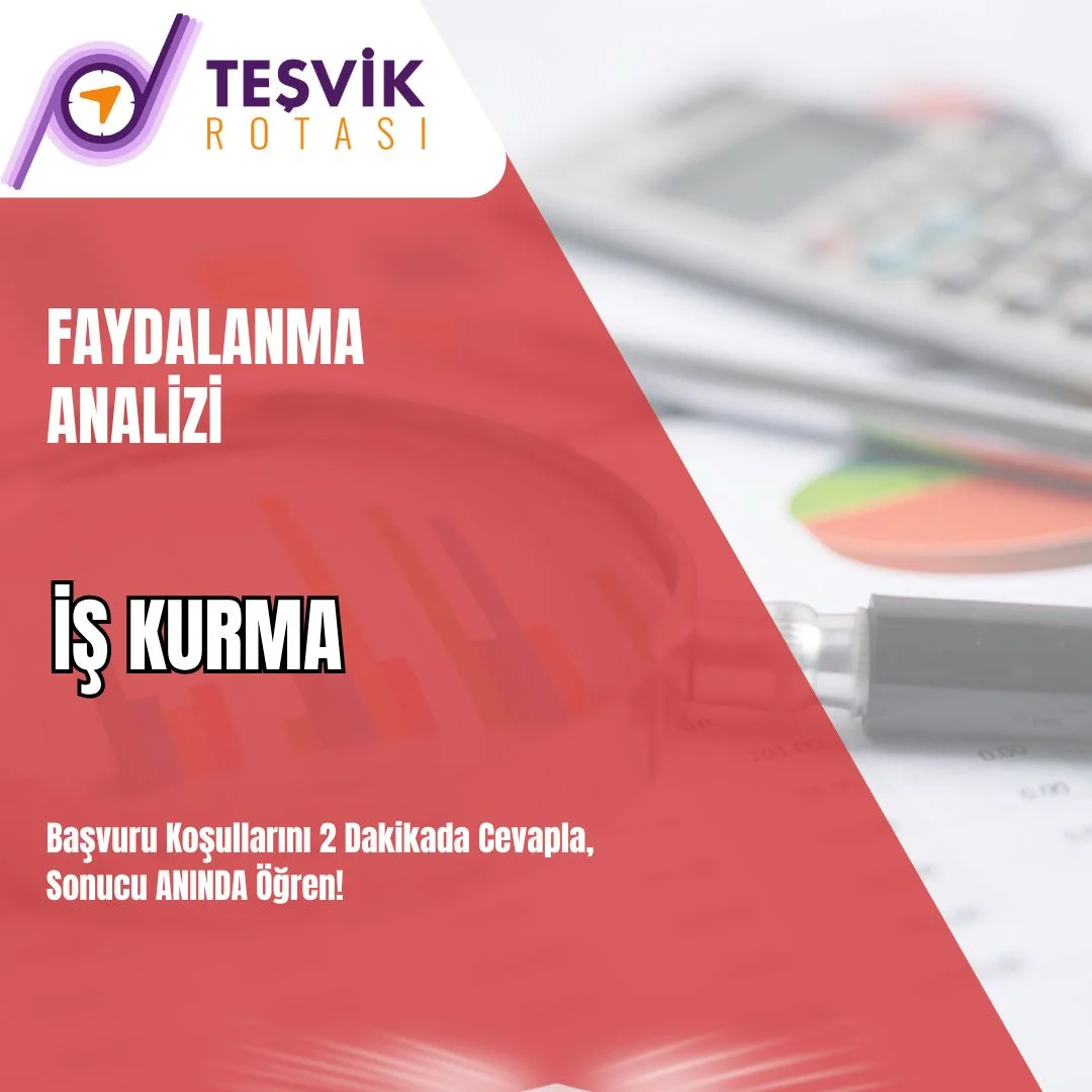 faydalanma analizi is kurma destegi